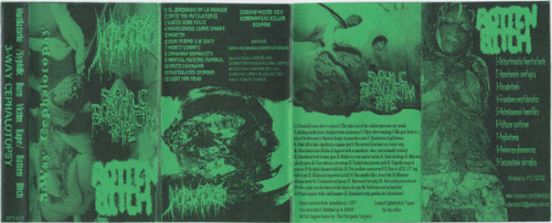 Rotten Bitch : 3-Way Cephalotopsy